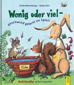 Wenig oder viel - geschwind gelernt im Spiel! Motschiunig, Ulrike 9783707416046