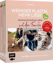 Weniger Plastik, mehr Liebe: Nachhaltig durchs Leben mit der Familie Zohren, Julia 9783745922769