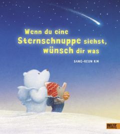 Wenn du eine Sternschnuppe siehst, wünsch dir was Kim, Sang-Keun 9783407823076