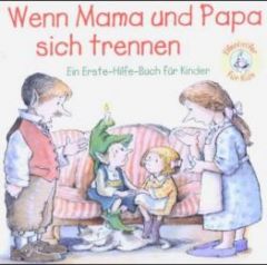 Wenn Mama und Papa sich trennen Menendez-Aponte, Emily 9783854660408