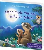 Wenn müde Murmel schlafen gehen Reider, Katja 9783743218642