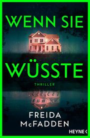 Wenn sie wüsste McFadden, Freida 9783453471900