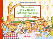 Wenn sieben kleine Hasen Schnupfennasen haben Praml, Sabine 9783789110788