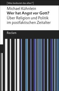 Wer hat Angst vor Gott? Kühnlein, Michael 9783150194232