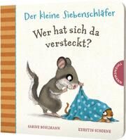 Wer hat sich da versteckt? Bohlmann, Sabine/Schoene, Kerstin 9783522460316