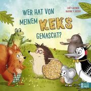 Wer hat von meinem Keks genascht? Astner, Lucy 9783833909238