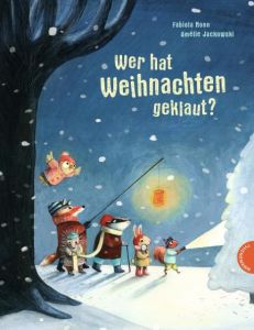 Wer hat Weihnachten geklaut? Nonn, Fabiola 9783522458559