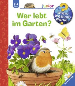 Wer lebt im Garten? Mennen, Patricia 9783473328796