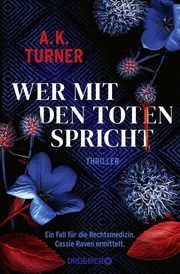 Wer mit den Toten spricht Turner, A K 9783426308011