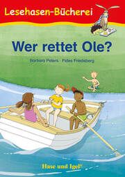 Wer rettet Ole? Peters, Barbara 9783863162542