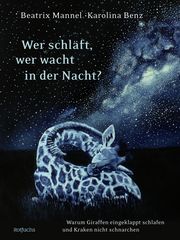 Wer schläft, wer wacht in der Nacht? Mannel, Beatrix 9783499009051