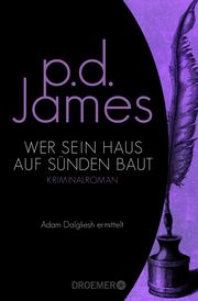 Wer sein Haus auf Sünden baut James, P D 9783426306994