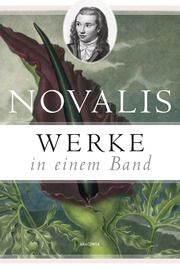 Werke in einem Band Novalis 9783730611241