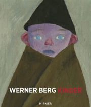 Werner Berg - Kinder Harald Scheicher 9783777428277