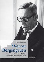 Werner Bergengruen Bergmann, Katja 9783954102952