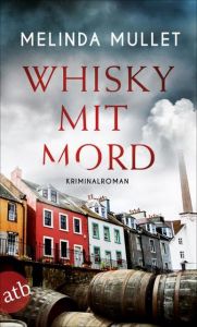 Whisky mit Mord Mullet, Melinda 9783746633916