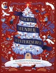 Wichtel, Wunder, Winterzauber Lindgren, Astrid/Nordqvist, Sven/Lütje, Susanne u a 9783751204293