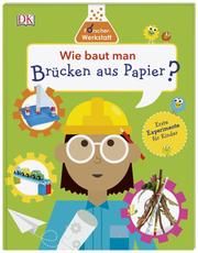 Wie baut man Brücken aus Papier?  9783831036967