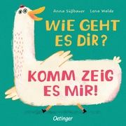 Wie geht es dir? Komm zeig es mir! Walde, Lena 9783751204309