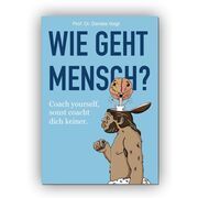 Wie geht Mensch? Voigt, Daniela (Prof. Dr.) 9783989382664