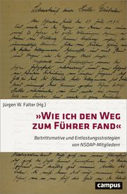 'Wie ich den Weg zum Führer fand' Falter, Jürgen W/Khachatryan, Kristine/Klagges, Lisa u a 9783593514925