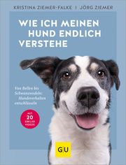 Wie ich meinen Hund endlich verstehe Ziemer-Falke, Kristina/Ziemer, Jörg 9783833891427