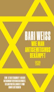 Wie man Antisemitismus bekämpft Weiss, Bari 9783893202911
