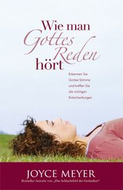 Wie man Gottes Reden hört Meyer, Joyce 9783945678008