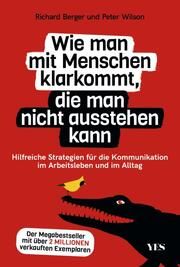 Wie man mit Menschen klarkommt, die man nicht ausstehen kann Brinkman, Rick (Dr.)/Kirschner, Rick (Dr.) 9783969051993