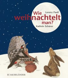 Wie weihnachtelt man? Pauli, Lorenz 9783737367103