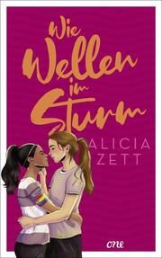 Wie Wellen im Sturm Zett, Alicia 9783846601655