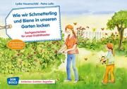 Wie wir Schmetterling und Biene in unseren Garten locken Hauenschild, Lydia 4260179516498