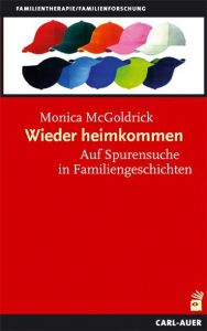 Wieder heimkommen McGoldrick, Monica 9783896705976