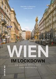 Wien im Lockdown La Speranza, Marcello/Arnold, Lukas 9783963032745