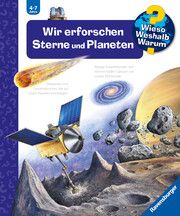 Wieso? Weshalb? Warum?, Band 59: Wir erforschen Sterne und Planeten Erne, Andrea 9783473600427