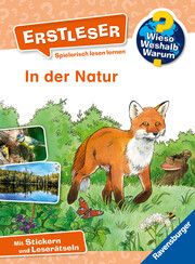 Wieso? Weshalb? Warum? Erstleser, Band 10: In der Natur von Kessel, Carola 9783473600472