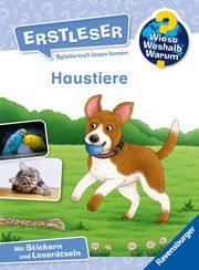 Wieso? Weshalb? Warum? Erstleser, Band 12: Haustiere Müller, Karin 9783473600496