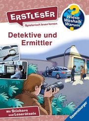 Wieso? Weshalb? Warum? Erstleser, Band 11: Detektive und Ermittler Noa, Sandra 9783473600502