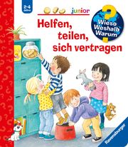 Wieso? Weshalb? Warum? junior, Band 66: Helfen, teilen, sich vertragen Rübel, Doris 9783473329441