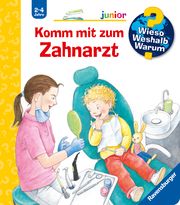 Wieso? Weshalb? Warum? junior, Band 64: Komm mit zum Zahnarzt Rübel, Doris 9783473329533