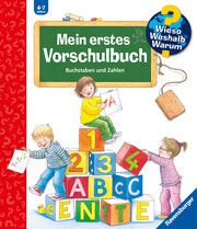 Wieso? Weshalb? Warum?: Mein erstes Vorschulbuch Weinhold, Angela 9783473326006