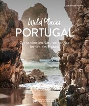 Wild Places Portugal Drouve, Andreas 9783734327452
