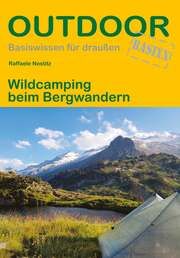 Wildcamping beim Bergwandern Nostitz, Raffaele 9783866867765