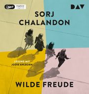 Wilde Freude Chalandon, Sorj 9783742417053