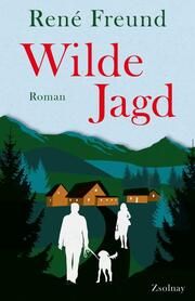 Wilde Jagd Freund, René 9783552073678