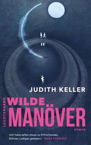 Wilde Manöver Keller, Judith 9783630877433