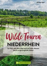 Wilde Touren Niederrhein Moll, Michael 9783734325168