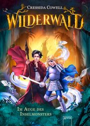 Wilderwald - Im Auge des Inselmonsters Cowell, Cressida 9783401604404