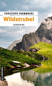 Wildstrubel Frommherz, Christoph 9783839203163