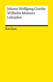 Wilhelm Meisters Lehrjahre Goethe, Johann Wolfgang 9783150141823